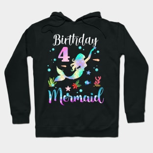 4 Years Old Birthday Mermaid Happy 4th Birthday Hoodie